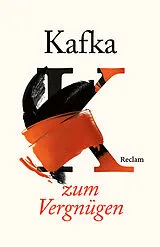 Kartonierter Einband Franz Kafka zum Vergnügen von 