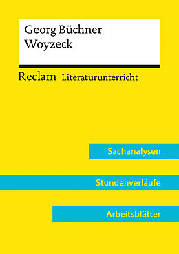 Kartonierter Einband Georg Büchner: Woyzeck (Lehrerband) | Mit Downloadpaket (Unterrichtsmaterialien) von Nadine Hoff, Heike Wirthwein