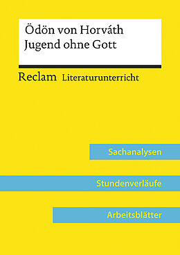 Kartonierter Einband Ödön von Horváth: Jugend ohne Gott (Lehrerband) | Mit Downloadpaket (Unterrichtsmaterialien) von Regina Esser-Palm