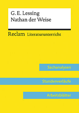 Kartonierter Einband Gotthold Ephraim Lessing: Nathan der Weise (Lehrerband) | Mit Downloadpaket (Unterrichtsmaterialien) von Susanne Brüggemann