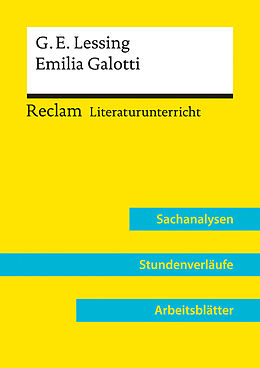 Kartonierter Einband Gotthold Ephraim Lessing: Emilia Galotti (Lehrerband) | Mit Downloadpaket (Unterrichtsmaterialien) von Peter Bekes