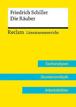 Kartonierter Einband Friedrich Schiller: Die Räuber (Lehrerband) | Mit Downloadpaket (Unterrichtsmaterialien) von Viktoria Take-Walter