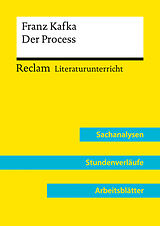 Kartonierter Einband Franz Kafka: Der Process (Lehrerband) von Barbara Häckl