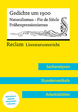 Kartonierter Einband Gedichte um 1900. Naturalismus  Fin de Siècle  Frühexpressionismus (Lehrerband) | Mit Downloadpaket (Unterrichtsmaterialien) von Vanessa Greiff