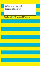 Kartonierter Einband Jugend ohne Gott. Textausgabe mit Kommentar und Materialien von Ödön von Horváth