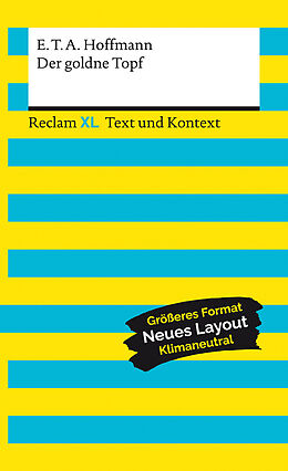Couverture cartonnée Der goldne Topf. Textausgabe mit Kommentar und Materialien de E.T.A. Hoffmann