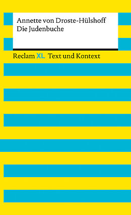 Kartonierter Einband Die Judenbuche. Textausgabe mit Kommentar und Materialien von Annette von Droste-Hülshoff