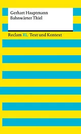 Kartonierter Einband Bahnwärter Thiel. Textausgabe mit Kommentar und Materialien von Gerhart Hauptmann