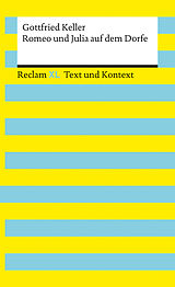 Kartonierter Einband Romeo und Julia auf dem Dorfe. Textausgabe mit Kommentar und Materialien von Gottfried Keller