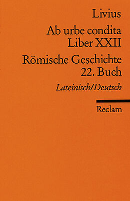 Kartonierter Einband Ab urbe condita. Liber XXII /Römische Geschichte. 22. Buch (Der Zweite Punische Krieg II) von Livius