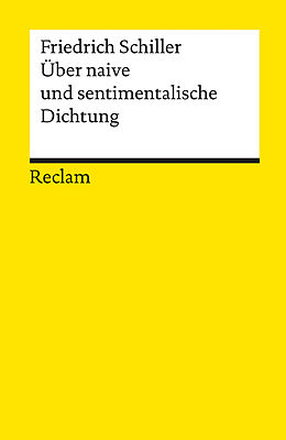 Kartonierter Einband Über naive und sentimentalische Dichtung von Friedrich Schiller