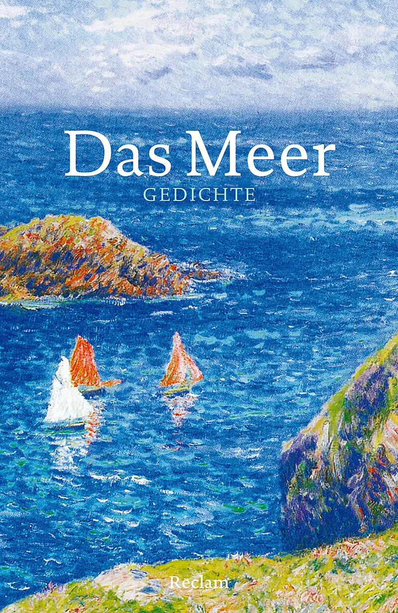Das Meer. Gedichte