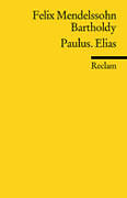 Felix Mendelssohn-Bartholdy Notenblätter Paulus und Elias