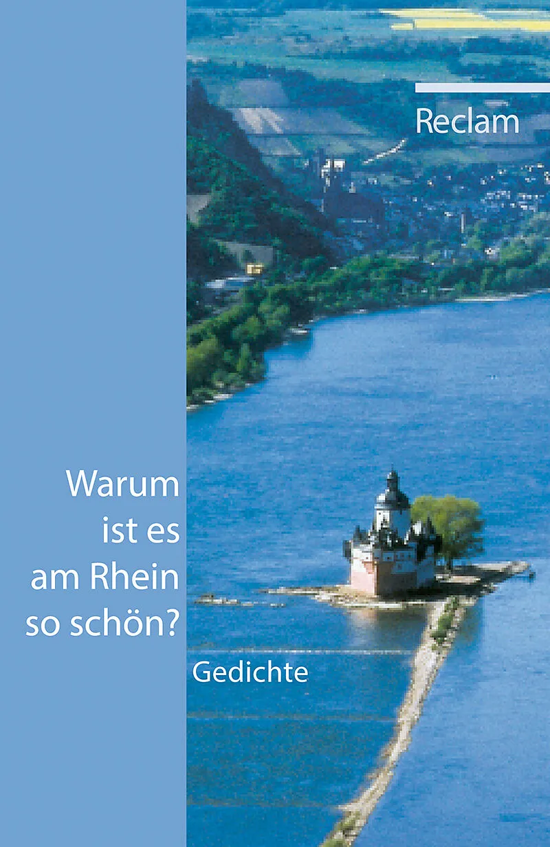 Warum ist es am Rhein so schön?
