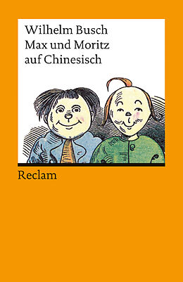 Kartonierter Einband Max und Moritz auf Chinesisch von Wilhelm Busch, Lü Xuan