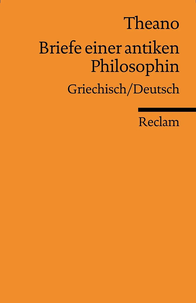 Briefe einer antiken Philosophin. Griechisch/Deutsch