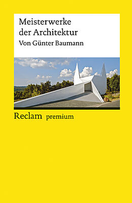 Kartonierter Einband Meisterwerke der Architektur von Günter Baumann