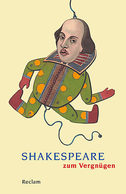 Kartonierter Einband Shakespeare zum Vergnügen von William Shakespeare