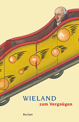 Kartonierter Einband Wieland zum Vergnügen von Christoph Martin Wieland