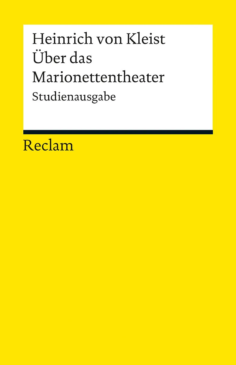 Über das Marionettentheater. Studienausgabe