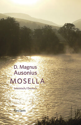 Kartonierter Einband Mosella / Die Mosel von D. Magnus Ausonius