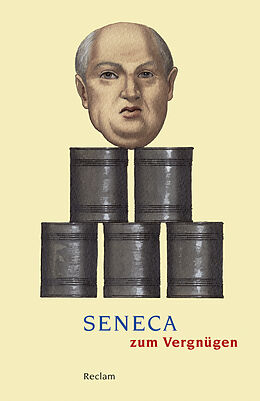 Kartonierter Einband Seneca zum Vergnügen von der Jüngere Seneca