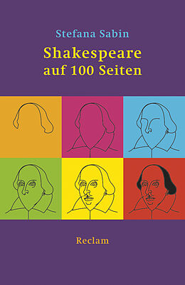Kartonierter Einband Shakespeare auf 100 Seiten von Stefana Sabin