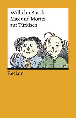 Kartonierter Einband Max und Moritz auf Türkisch von Wilhelm Busch