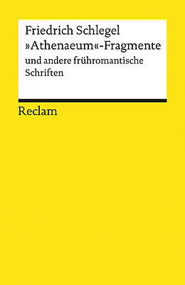 Kartonierter Einband »Athenaeum«-Fragmente und andere frühromantische Schriften von Friedrich Schlegel