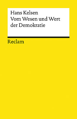 Kartonierter Einband Vom Wesen und Wert der Demokratie von Hans Kelsen