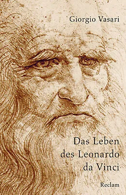 Kartonierter Einband Das Leben des Leonardo da Vinci von Giorgio Vasari