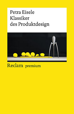 Kartonierter Einband Klassiker des Produktdesign von Petra Eisele