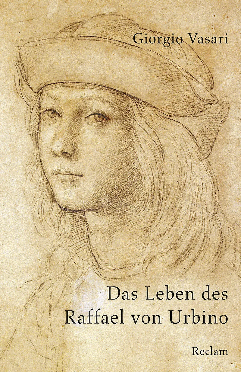 Das Leben des Raffael von Urbino