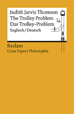 Kartonierter Einband The Trolley Problem / Das Trolley-Problem von Judith Jarvis Thomson