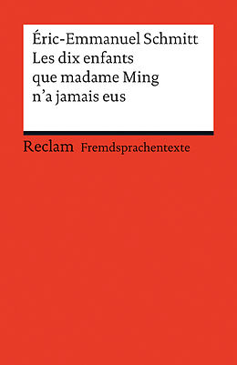 Kartonierter Einband Les dix enfants que Madame Ming n'a jamais eus von Éric-Emmanuel Schmitt