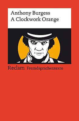 Couverture cartonnée A Clockwork Orange de Anthony Burgess