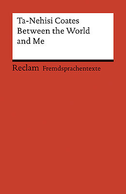 Kartonierter Einband Between the World and Me von Ta-Nehisi Coates