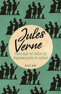 Kartonierter Einband Monsieur Ré-Dièze et Mademoiselle Mi-Bémol von Jules Verne