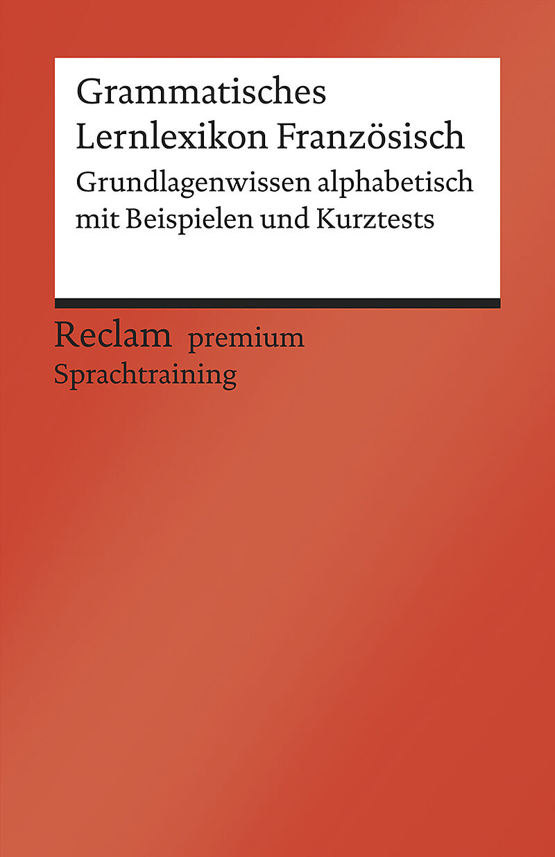 Grammatisches Lernlexikon Französisch