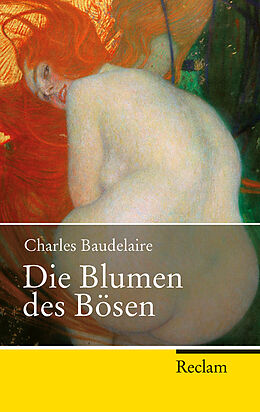 Kartonierter Einband Die Blumen des Bösen von Charles Baudelaire