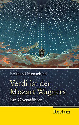 Kartonierter Einband Verdi ist der Mozart Wagners von Eckhard Henscheid