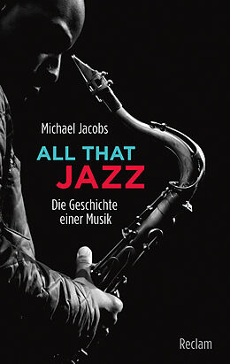 Kartonierter Einband All that Jazz von Michael Jacobs