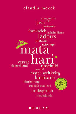 Kartonierter Einband Mata Hari. 100 Seiten von Claudia Mocek