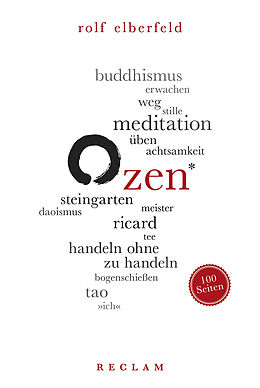 Kartonierter Einband Zen. 100 Seiten von Rolf Elberfeld