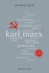 Kartonierter Einband Karl Marx. 100 Seiten von Dietmar Dath