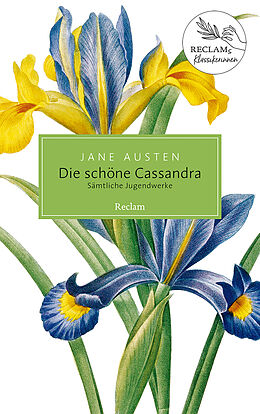 Kartonierter Einband Die schöne Cassandra. Sämtliche Jugendwerke von Jane Austen