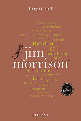 Kartonierter Einband Jim Morrison. 100 Seiten von Birgit Fuß