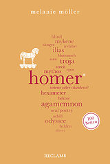 Kartonierter Einband Homer. 100 Seiten von Melanie Möller