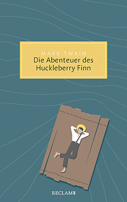 Kartonierter Einband Die Abenteuer des Huckleberry Finn von Mark Twain