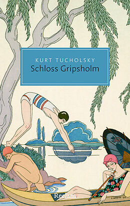 Kartonierter Einband (Kt) Schloss Gripsholm von Kurt Tucholsky
